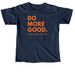 Do More Good, a True Navy Comfort Colors Unisex Tee