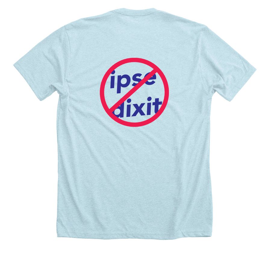 CIFS 'ipse dixit' Merchandise 2024, a Heather Ice Blue Premium Unisex Tee (back-view)