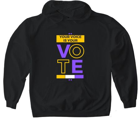 Your Voice is Your Vote, a Black Gildan Softstyle Pullover Hoodie