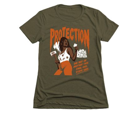 PROTECTION, a Military Green Women's Slim Fit Tee