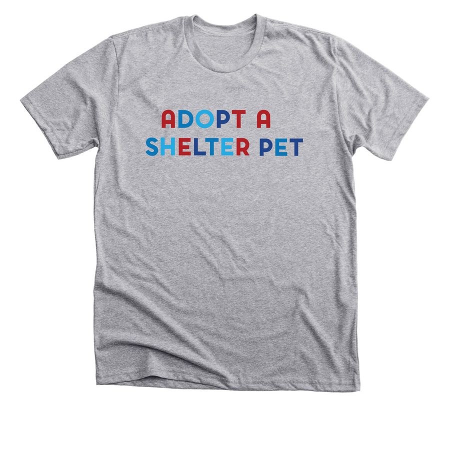 Adopt A Shelter Pet, a Athletic Heather Premium Unisex Tee