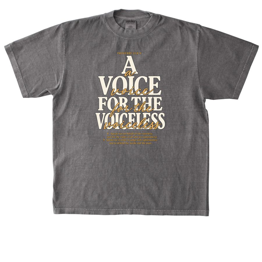 A Voice for the Voiceless (with Verse), a Cement Heavyweight Garment Dye Tee