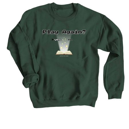Play Again?, a Forest Crewneck Sweatshirt