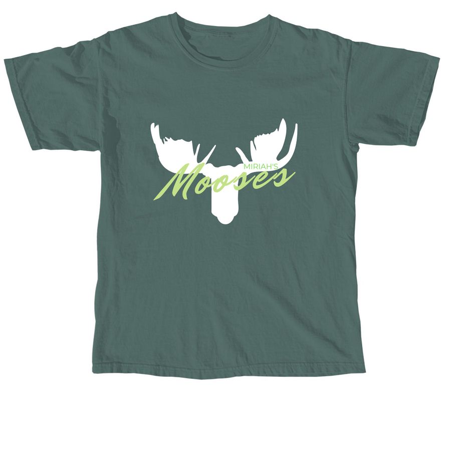 Miriah's Mooses Shirt, a Blue Spruce Comfort Colors Unisex Tee