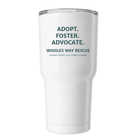 Adopt Foster Advocate, a White Insulated Tumbler