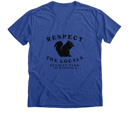 Respect the Locals&nbsp;, a Heather True Royal Premium V-Neck Tee