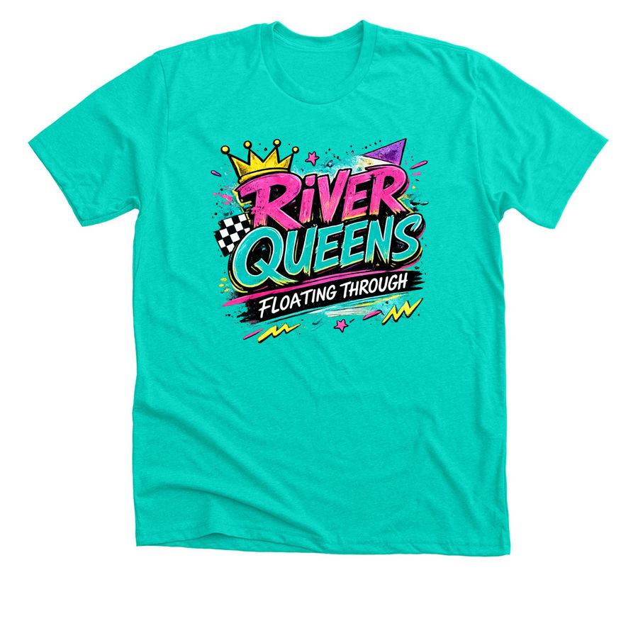RIVER QUEENS - EVERYONE, a Heather Sea Green Premium Unisex Tee