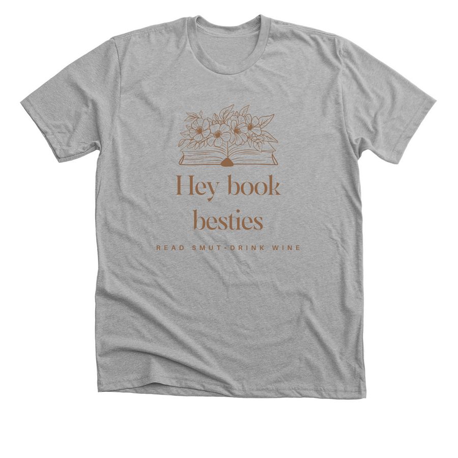 HEY BOOK Bestie&nbsp;, a Athletic Heather Premium Unisex Tee