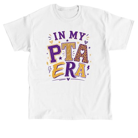 In my PTA Era, a White Classic Unisex Tee