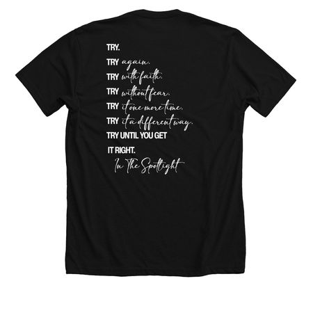 The Try Shirt, a Solid Black Blend Premium Unisex Tee (back-view)