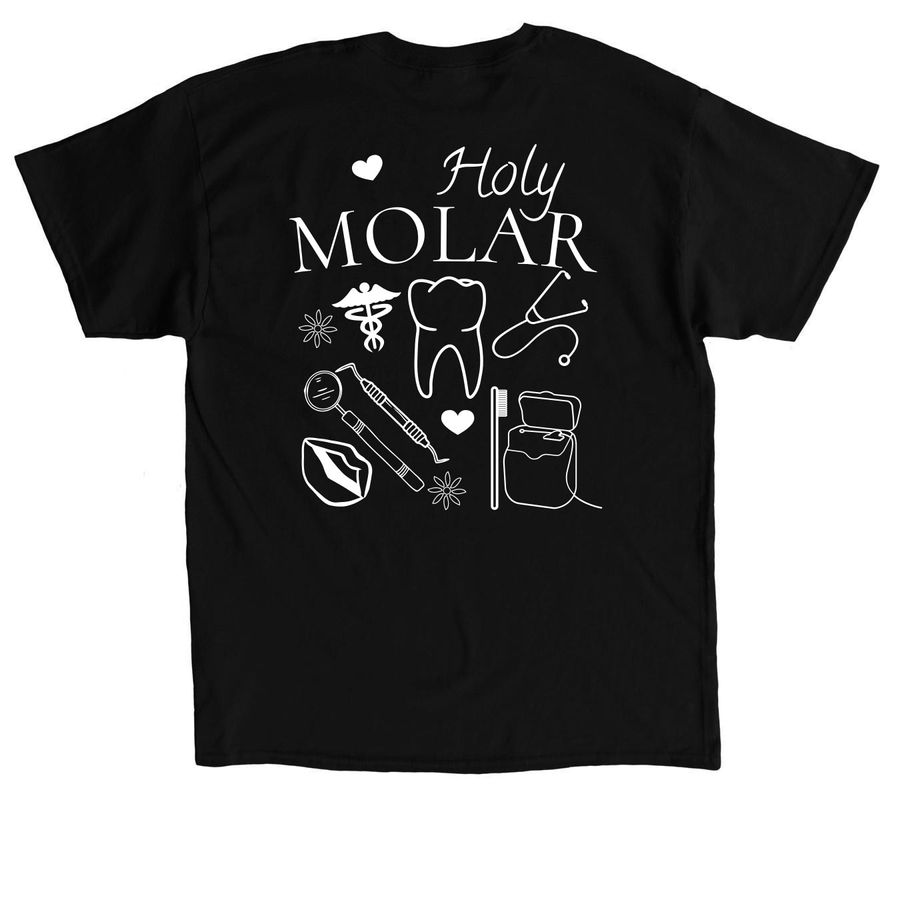 Holy Molar, a Black Classic Unisex Tee (back-view)