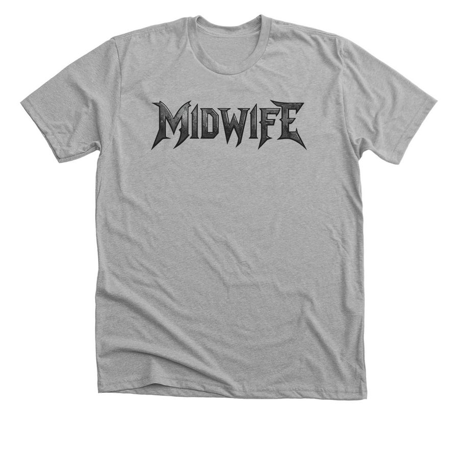 Midwifery is Metal, a Athletic Heather Premium Unisex Tee