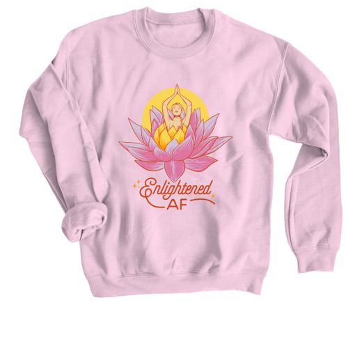 Enlightened AF Light Pink Sweatshirt