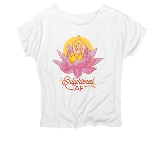 Enlightened AF White Women's Slouchy Tee