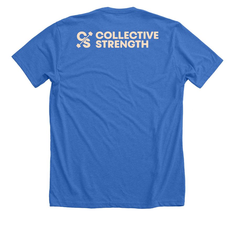 Collective Strength Beige Classic Logo, a Heather True Royal Premium Unisex Tee (back-view)