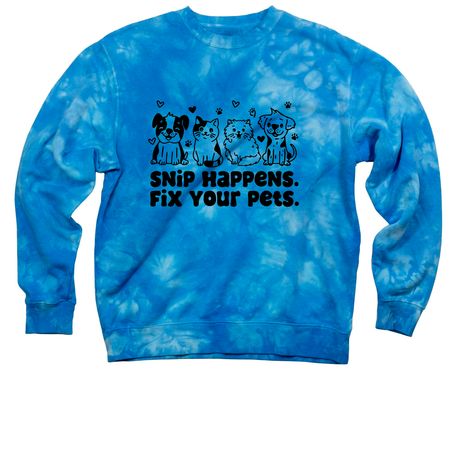 Snip Happens. Fix Your Pets., a Aqua Blue Tie Dye Crewneck Sweatshirt