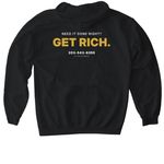 "Get Rich" Merch, a Black Gildan Softstyle Pullover Hoodie (back-view)