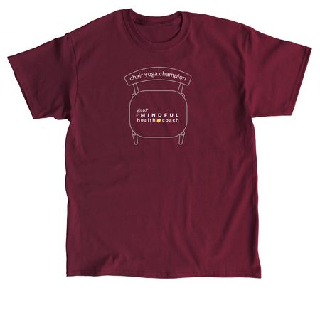 chair yoga champion, a Maroon Classic Unisex Tee (back-view)