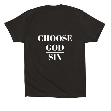 Choose God over sin Month, a Black Premium Cotton Tee