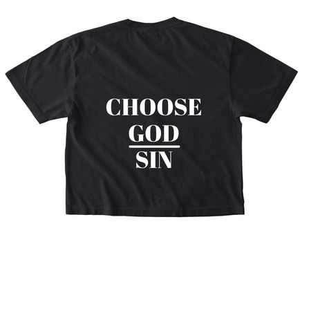 Choose God over sin Month, a Black Comfort Colors Boxy Tee