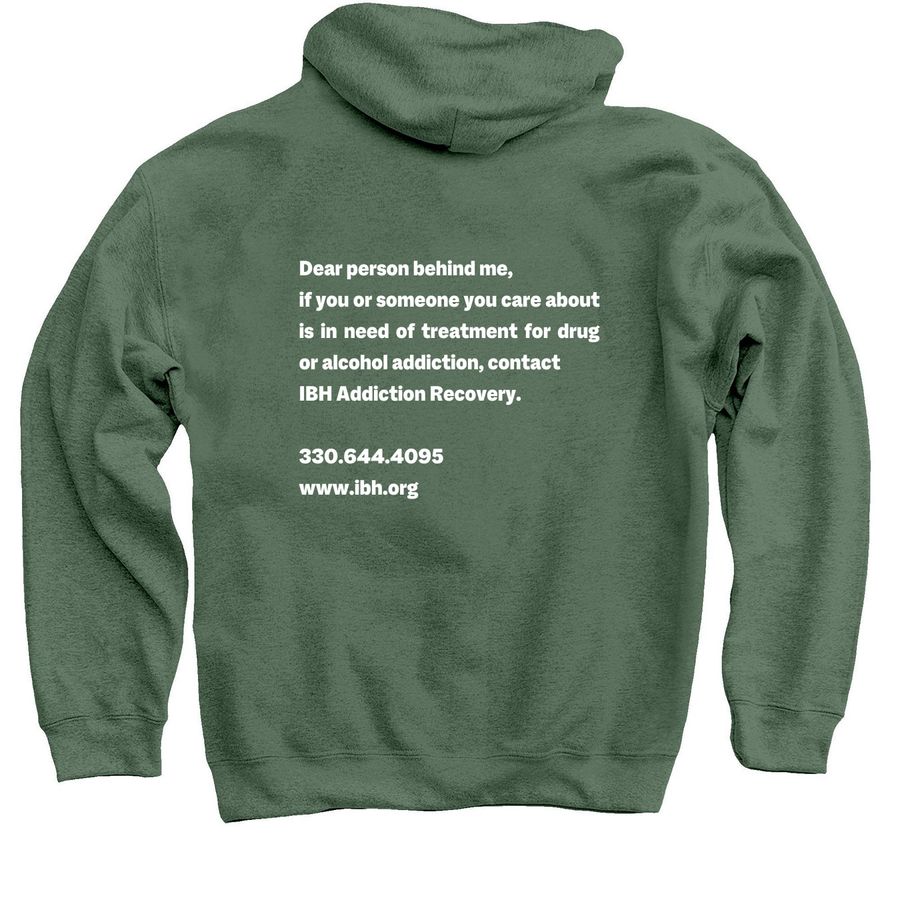 Dear Person Behind Me,, a Military Green Pullover Hoodie
