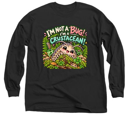 Not A Bug!, a Black Classic Long Sleeve Tee