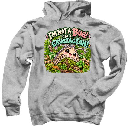 Not A Bug!, a Sport Grey Pullover Hoodie