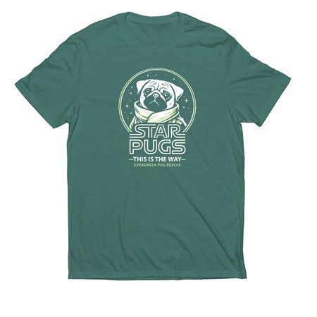 Star Pugs: This Is The Way, a Deep Sea Green Allmade Eco Triblend Unisex Tee