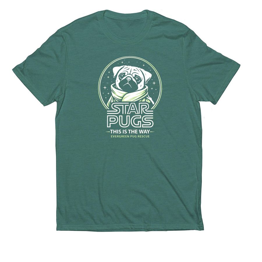Star Pugs: This Is The Way, a Deep Sea Green Allmade Eco Triblend Unisex Tee