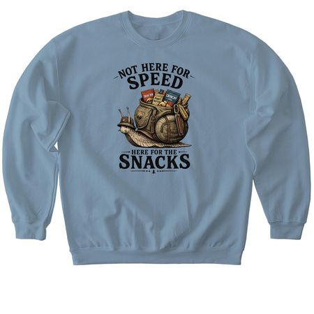 Not Here for Speed, a Stone Blue Softstyle Crewneck Sweatshirt