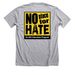 No Place For Hate T-Shirt, a Athletic Heather Premium Unisex Tee (back-view)