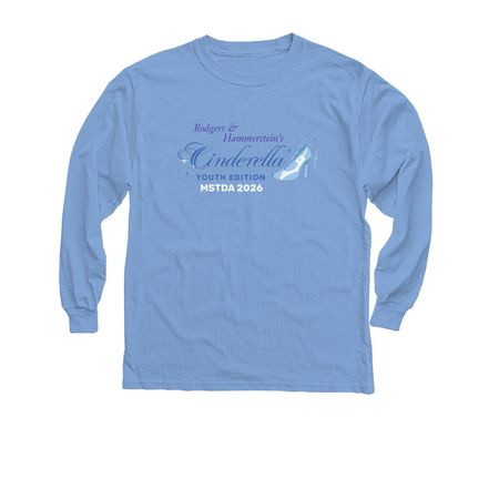 Cinderella at MSTDA, a Carolina Blue Youth Long Sleeve Tee
