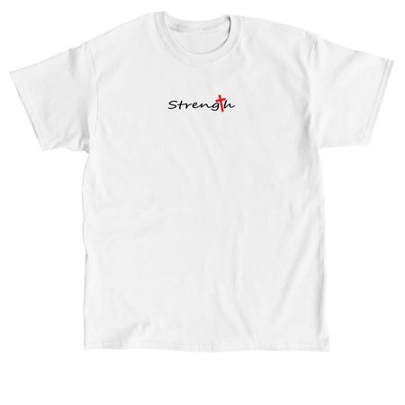 STRENGTH(Burning bush), a White Classic Unisex Tee