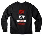 Dream. Plan. Do. -Keep Moving Forward, a Black Unisex Heavyweight Long Sleeve Tee (back-view)