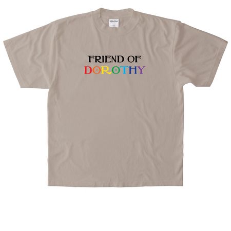 Toto, we're not so subtle anymore!, a Oatmeal Heavyweight Garment Dye Tee