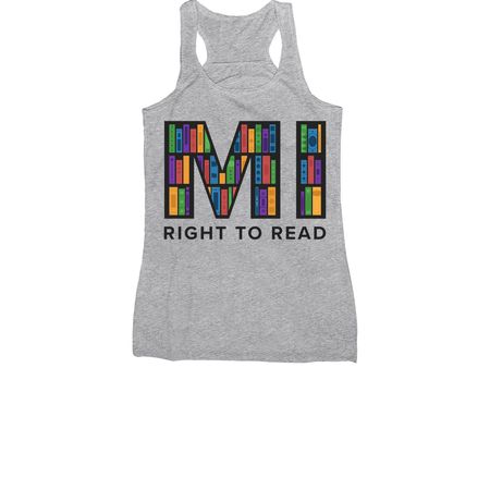 MI Right to Read, a Athletic Heather Women's Racerback