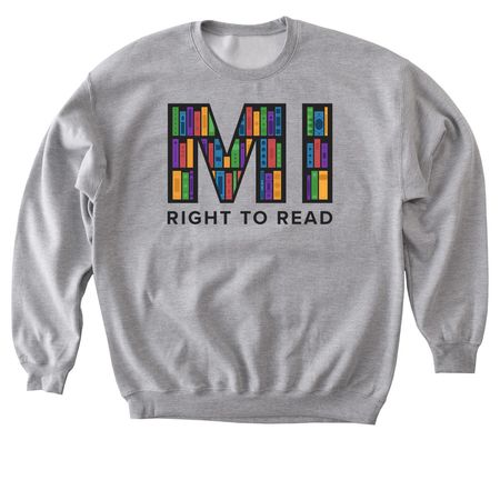 MI Right to Read, a Sport Grey Softstyle Crewneck Sweatshirt