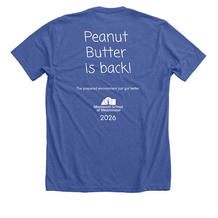 Tee: Peanut Butter is Back! *Limited Release*, a Solid True Royal Premium Unisex Tee (back-view)