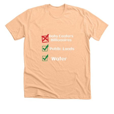 WATER & PUBLIC LANDS, a Heather Peach Premium Unisex Tee