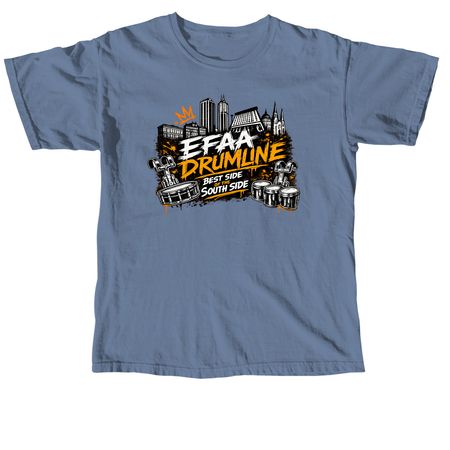 EFAA Drumline, a Blue Jean Comfort Colors Unisex Tee