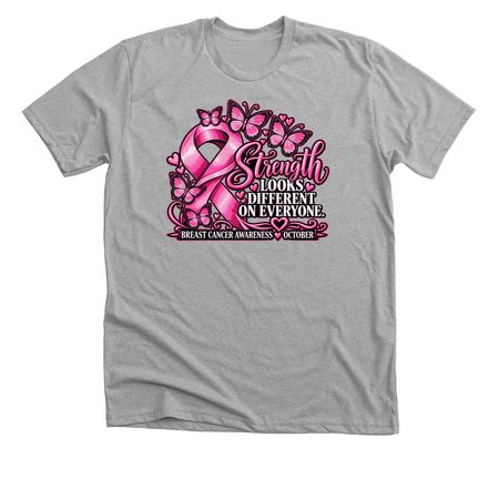 Strength Looks Different on Everyone | Breast, a Athletic Heather Premium Unisex Tee