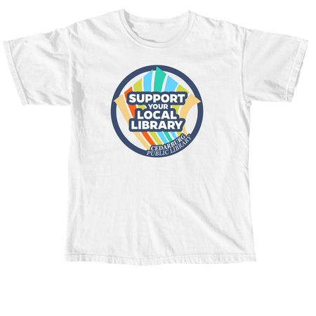 Support Your Local Library, a White Comfort Colors Unisex Tee