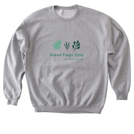 Green Flags Only, a Sport Grey Softstyle Crewneck Sweatshirt