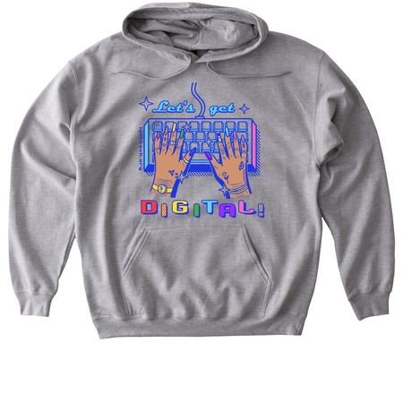 Let's Get Digital!&nbsp;, a Sport Grey Gildan Softstyle Pullover Hoodie