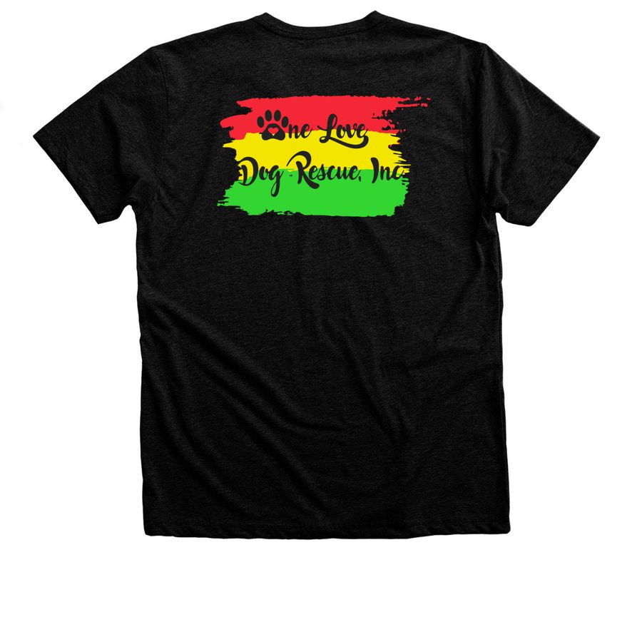 One Love Dog Rescue - LIFE IS BETTER, a Black Heather Premium Unisex Tee (back-view)