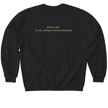 Kinda Chic To Be A Woman Writing Horror, a Black Softstyle Crewneck Sweatshirt
