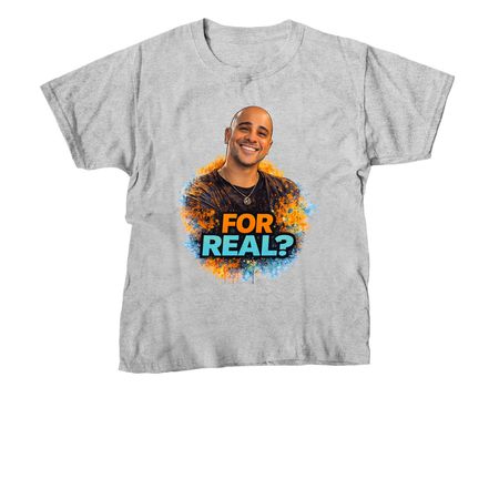 For Real?, a Sport Grey Youth Unisex Tee