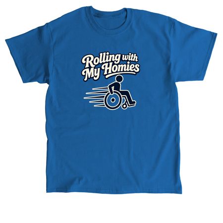 Homies, a Royal Classic Unisex Tee