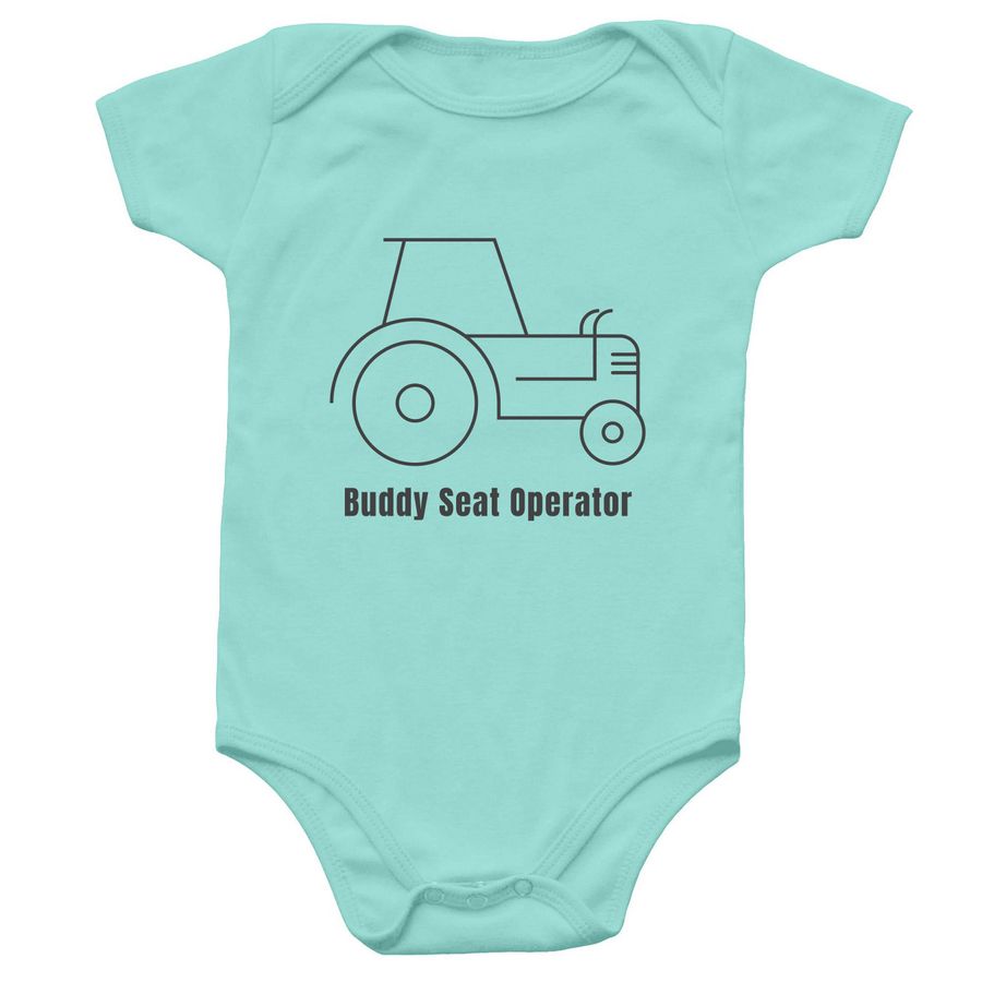 Farm Safety - Baby Buddy Seat Operator, a Chill Infant Onesie