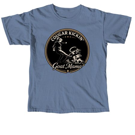 Cougar Kicking Goat Mama, a Blue Jean Comfort Colors Unisex Tee